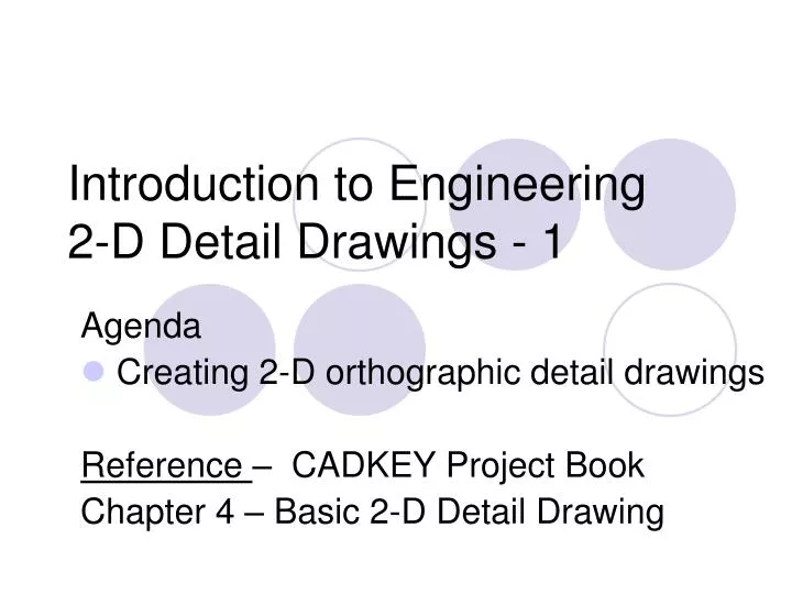 introduction to engineering 2 d detail drawings 1