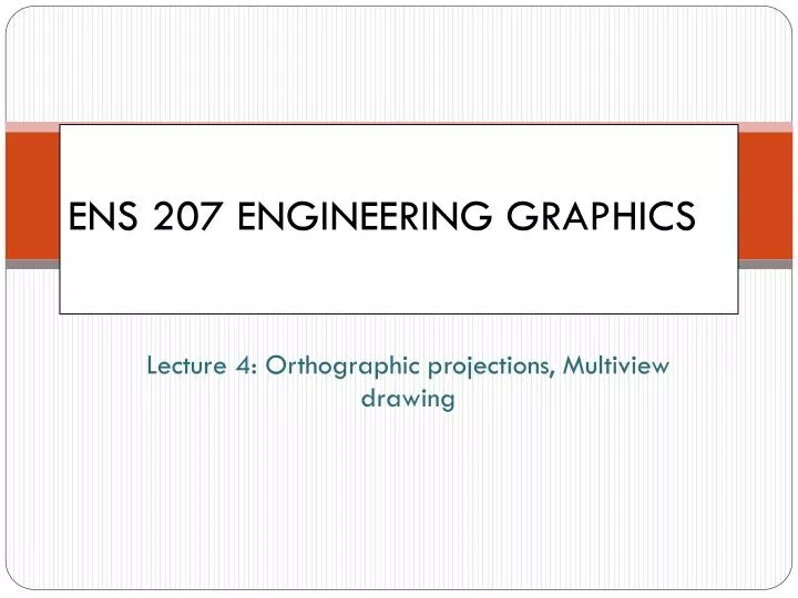 ens 207 engineering graphics