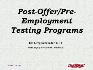 Post-Offer/Pre-Employment Testing Programs