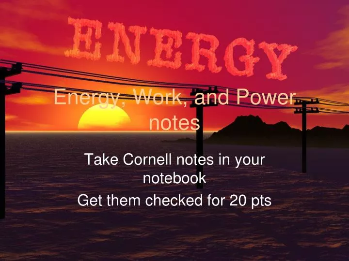 energy work and power notes