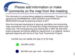 Please add information or make comments on the map from the meeting