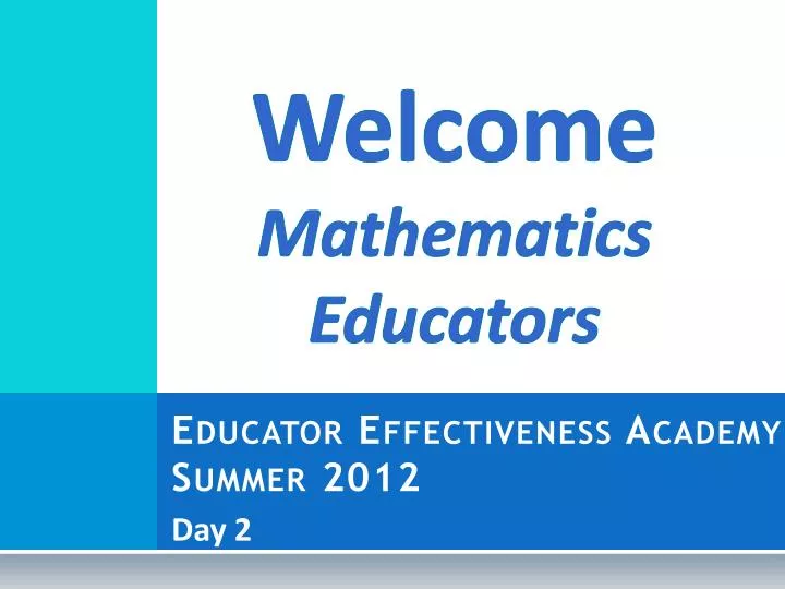 educator effectiveness academy summer 2012