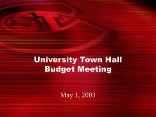 University Town Hall Budget Meeting