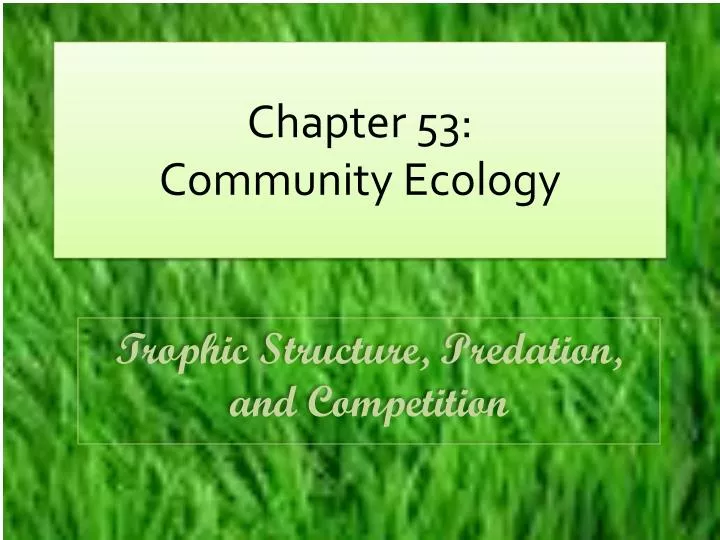 chapter 53 community ecology