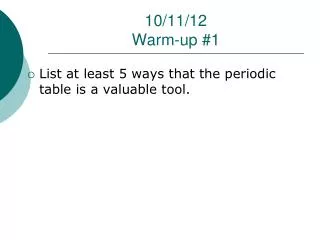 10/11/12 Warm-up #1