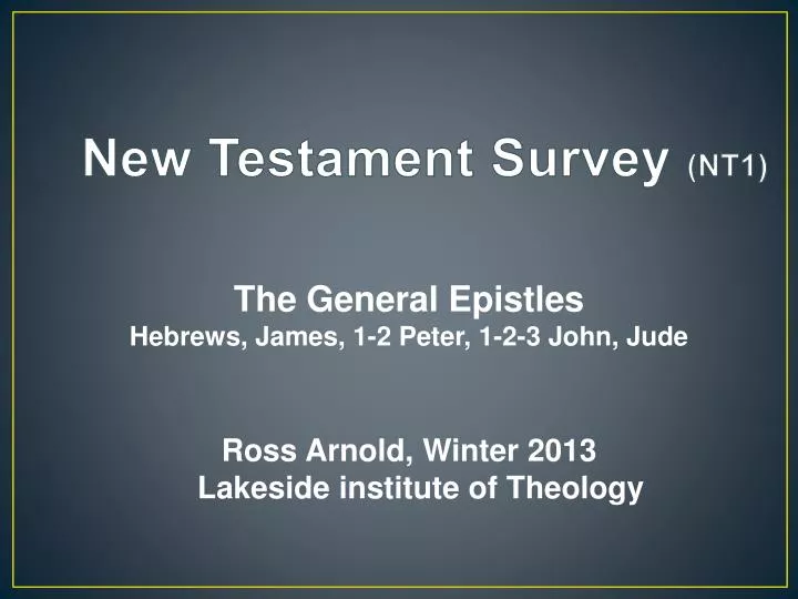 new testament survey nt1