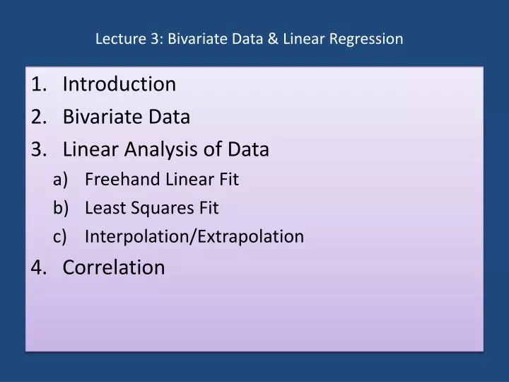 lecture 3 bivariate data linear regression