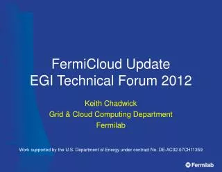 FermiCloud Update EGI Technical Forum 2012