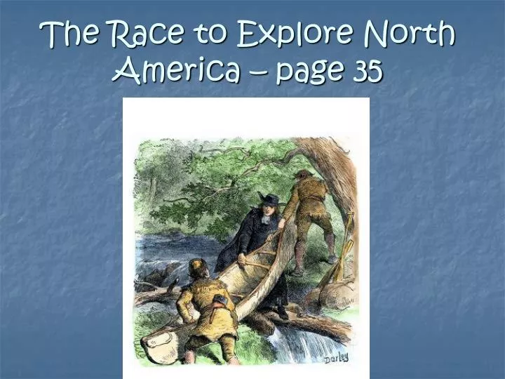 the race to explore north america page 35