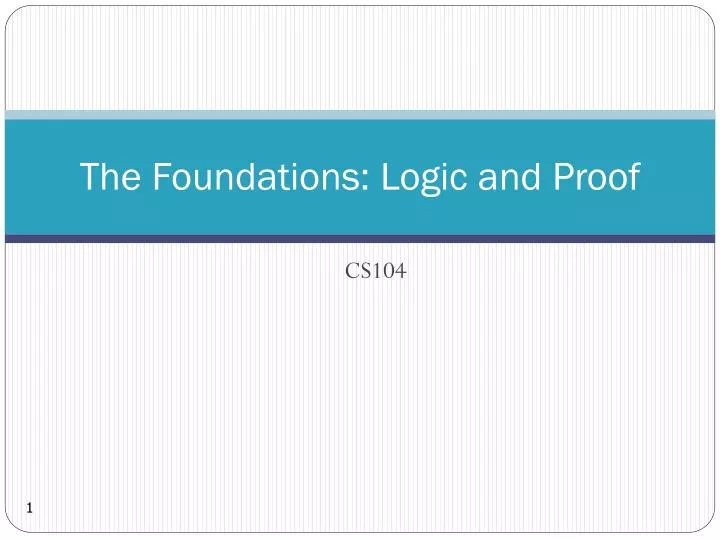 the foundations logic and proof