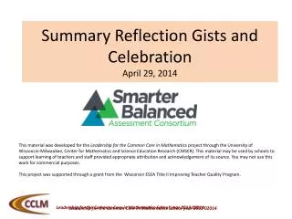 Summary Reflection Gists and Celebration April 29, 2014