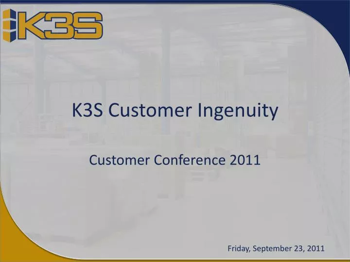 k3s customer ingenuity