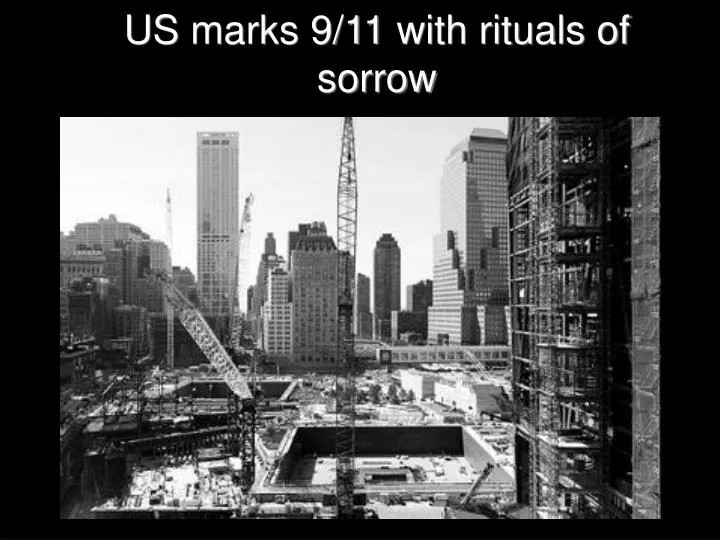 us marks 9 11 with rituals of sorrow