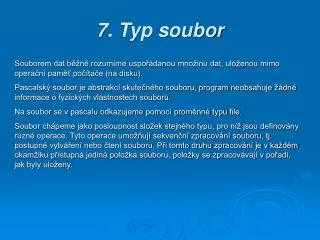 7 typ soubor