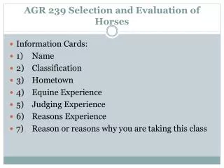 AGR 239 Selection and Evaluation of Horses