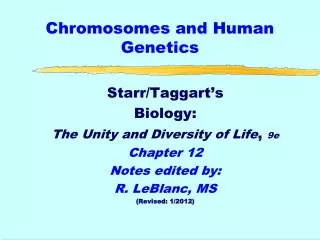 Chromosomes and Human Genetics