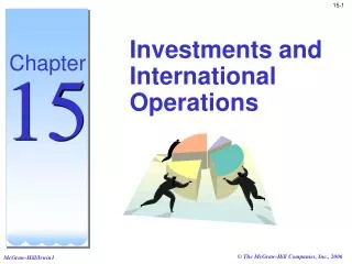 Investments and International Operations