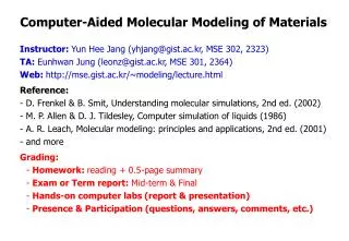 Computer-Aided Molecular Modeling of Materials