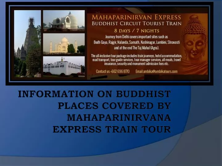 information on buddhist places covered by mahaparinirvana express train tour