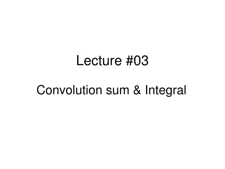 lecture 03