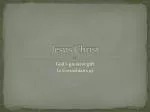 Jesus Christ - slide 1