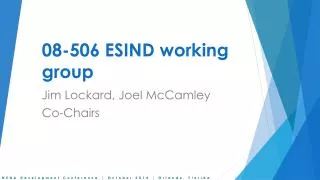 08-506 ESIND working group
