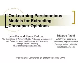On Learning Parsimonious Models for Extracting Consumer Opinions