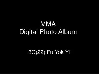 MMA Digital Photo Album