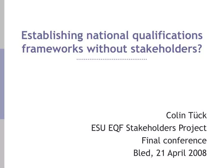 establishing national qualifications frameworks without stakeholders