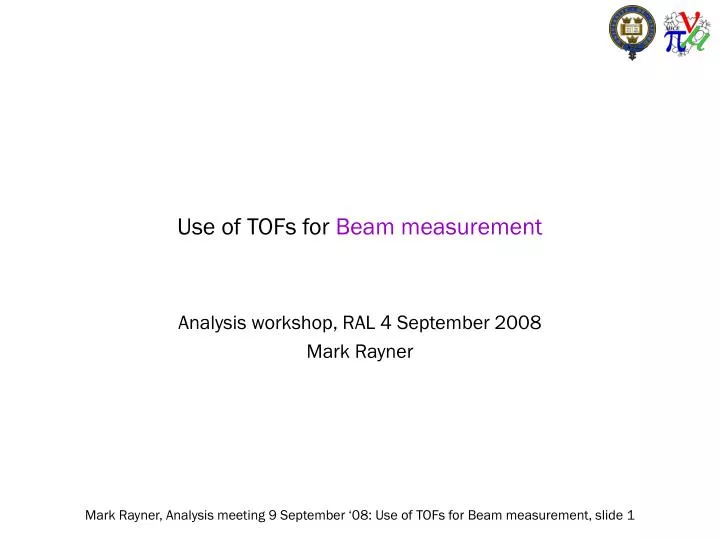 use of tofs for beam measurement