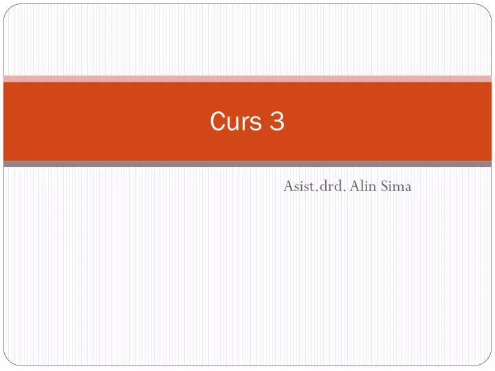 curs 3