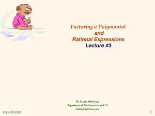Factoring a Polynomial and Rational Expressions Lecture #3