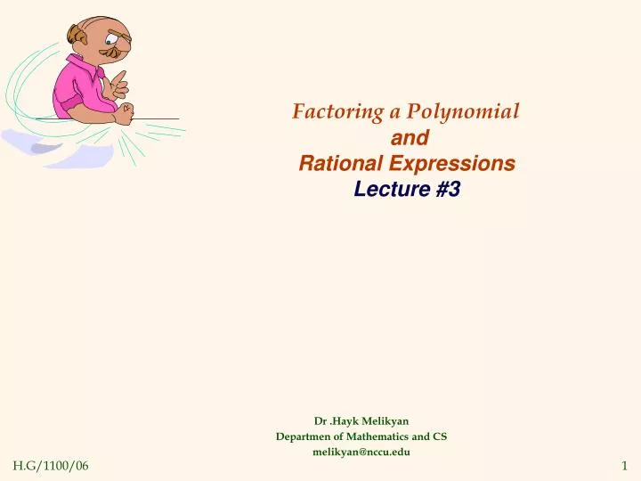 factoring a polynomial and rational expressions lecture 3