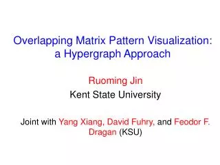 Overlapping Matrix Pattern Visualization: a Hypergraph Approach