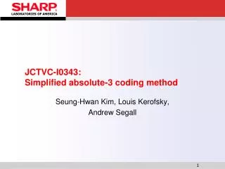 JCTVC-I0343: Simplified absolute-3 coding method