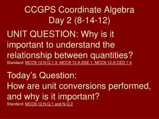 CCGPS Coordinate Algebra Day 2 (8-14-12)
