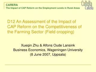 CARERA The Impact of CAP Reform on the Employment Levels in Rural Areas