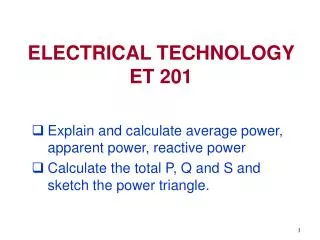 ELECTRICAL TECHNOLOGY ET 201