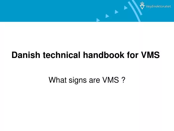 danish technical handbook for vms