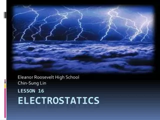 Lesson 16 Electrostatics