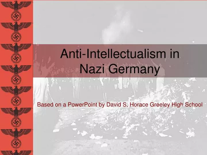 anti intellectualism in nazi germany