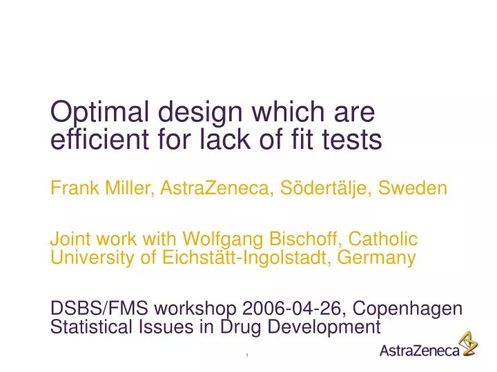 optimal design which are efficient for lack of fit tests