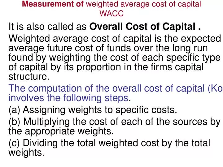 Weighted Average Cost of Capital (WACC): Definition and Formula