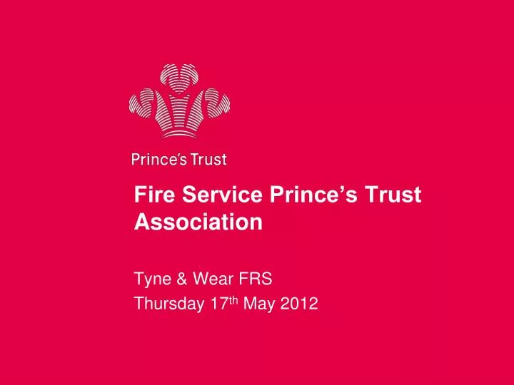 fire service prince s trust association