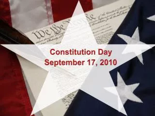 Constitution Day September 17, 2010