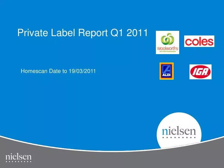 private label report q1 2011
