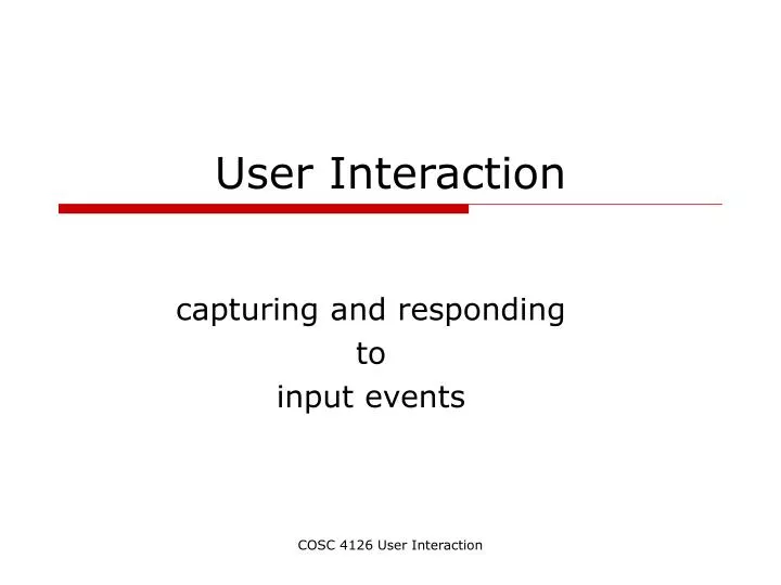 user interaction