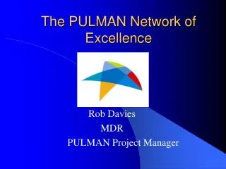 The PULMAN Network of Excellence
