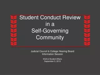 Student Conduct Review in a Self-Governing Community
