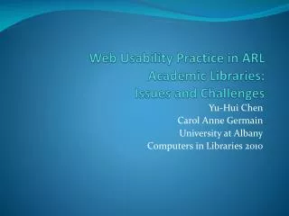 Web Usability Practice in ARL Academic Libraries: Issues and Challenges